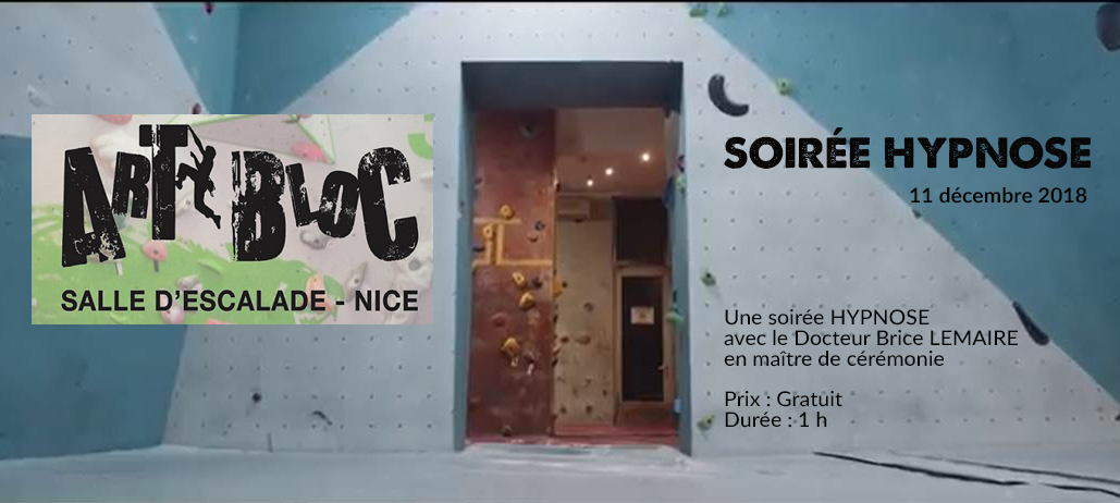 Soirée Hypnose au Art Bloc Escalade à Nice avec Brice Lemaire