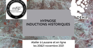 Seminaire Omni Hypnosis Atelier animé par le Dr Lemaire : Inductions Historiques