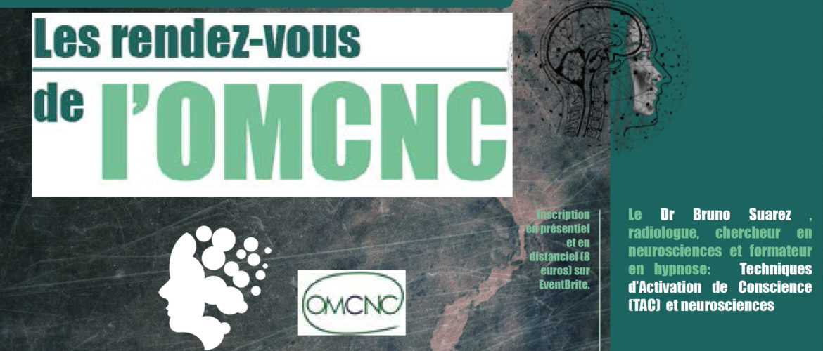 Conférence en distanciel ou en présentiel organisée par L' OMCNC (Observatoire des Médecines Complémentaires et Non conventionnelles). "Les Techniques d'induction rapide"