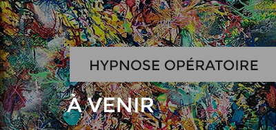 Modules_complementaires_Hypnose_operatoire Dave Elman Hypnosis Institute France - Modules Complémentaires formation e-learning - Hypnose Opératoire