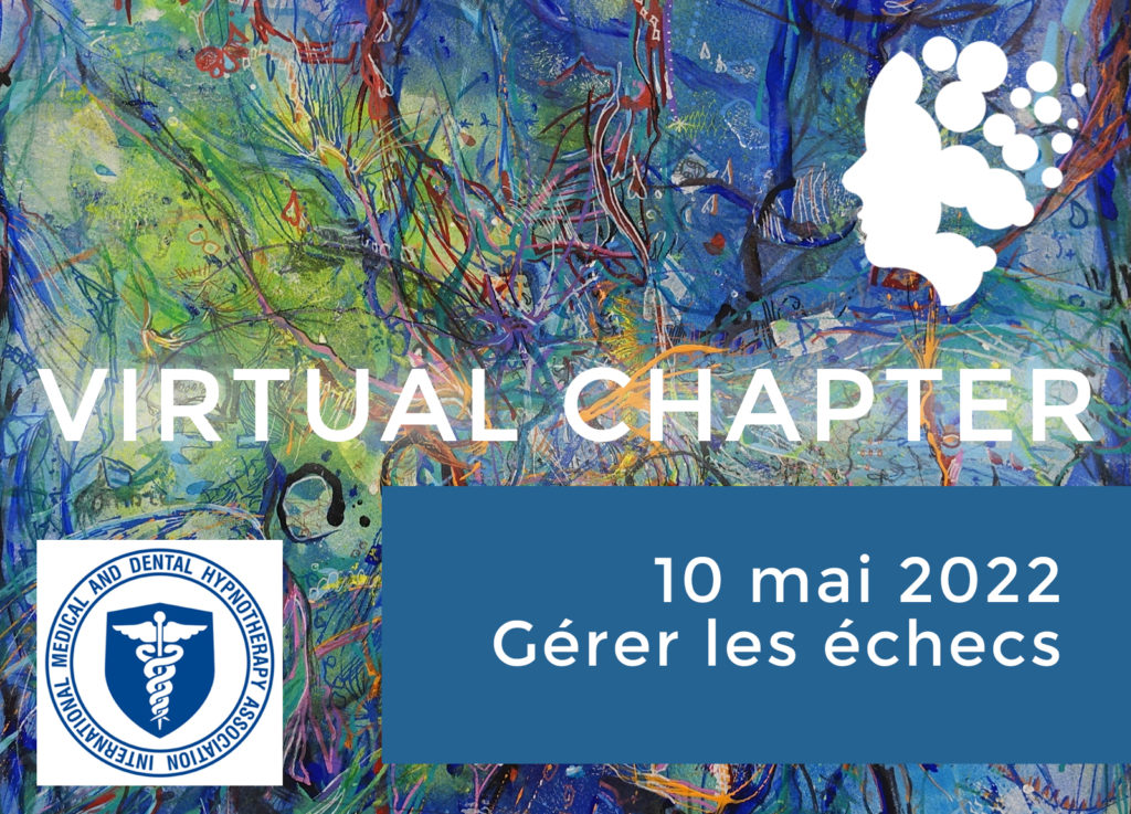 Réunions mensuelles du Virtual Chapter- Gérer les échecs - le 10/05/2022
