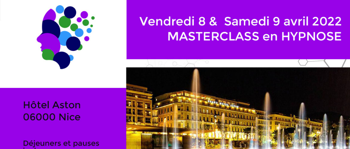 Colloque Masterclass Hypnose à Nice en Avril 2022