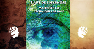 Traduction par Brice Lemaire de "l'Art de l'Hypnose" de Roy Hunter