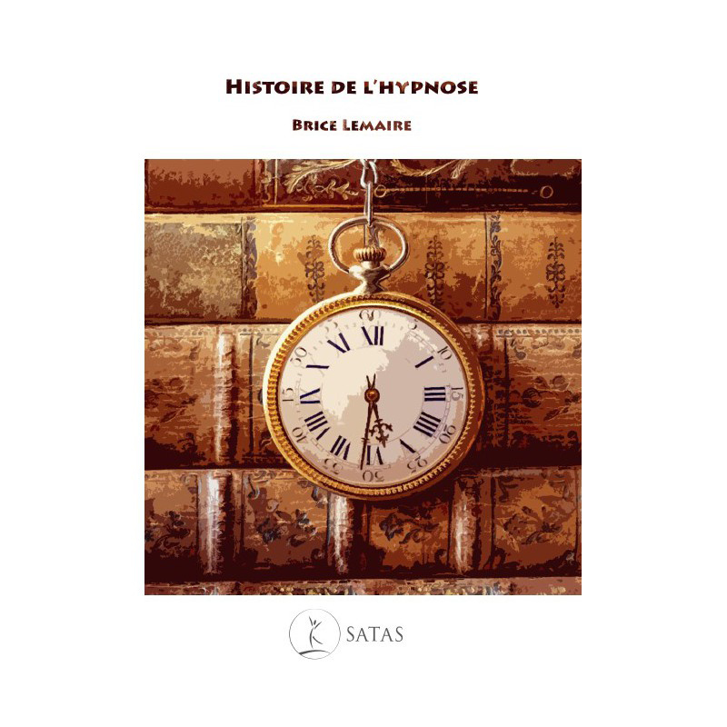 histoire-de-l-hypnose_Brice-Lemaire Histoire de l'Hypnose - Brice Lemaire - DEHIF France