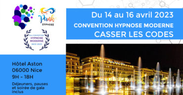 Convention d'Hypnose Moderne "Casser les codes" à Nice du 14 au 16 avril 2023