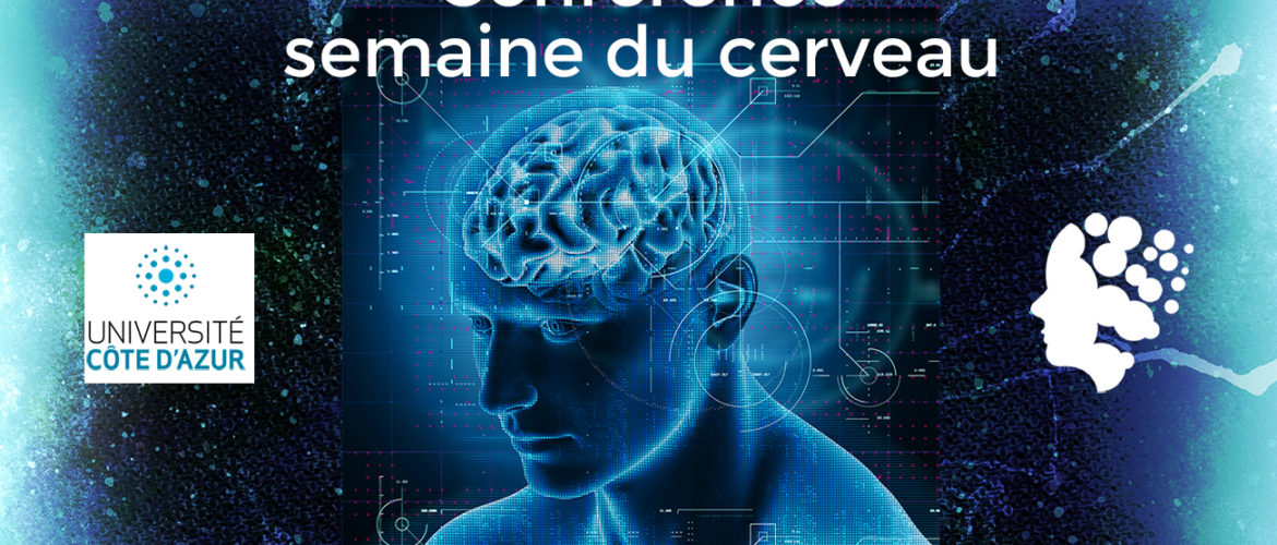 Conférence du Docteur Brice Lemaire dans le cadre de la semaine du Cerveau - Société des Neurosciences - Nice