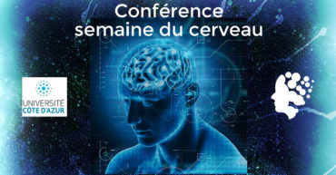 Conférence du Docteur Brice Lemaire dans le cadre de la semaine du Cerveau - Société des Neurosciences - Nice