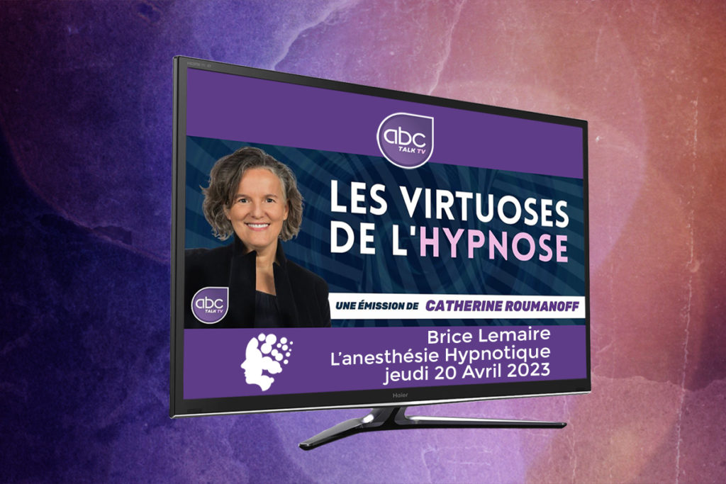 Participation de Brice Lemaire à l'émission "Les virtuoses de l'hypnose" animée par Catherine Roumanoff sur abctalk TV le jeudi 20 Avril.