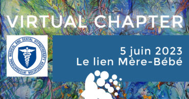 Virtual Chapter le 5 juin 2023: Favoriser le lien mère bébé par l'hypnothérapie