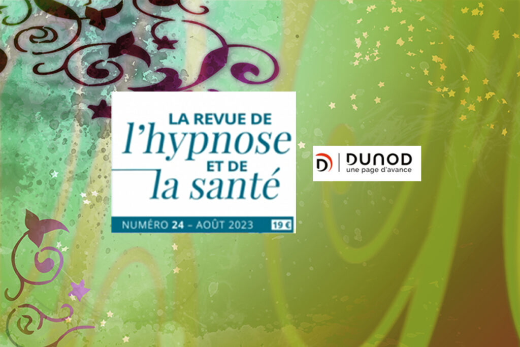 Interview de Brice Lemaire sur son livre "Histoire de l'hypnose" dans a Revue de l'Hypnose et de la Santé d'août 2023
