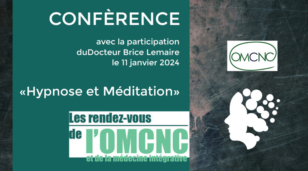 Conference du Docteur Brice Lemaire "Hypnose et Médiation le 11 janvier 2024