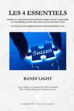 Traduction du Livre de Randi Light - Les 4 Essentiels - par Brice Lemaire