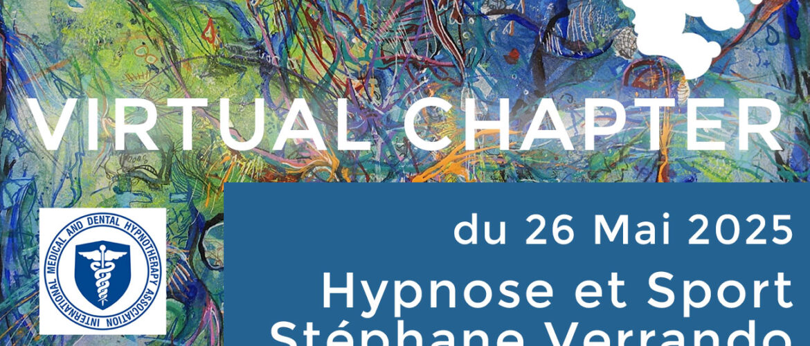 Virtual Chapter du 26 mai 2025 - Hypnose et Sport - Stéphane Verrando