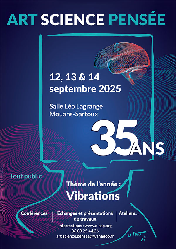 Brochure-ART-SCIENCE-PENSEE-09-2025 Dr Brice Lemaire invité au colloque Art, Science & Pensée 2025 : « Vibrations & Hypnose »