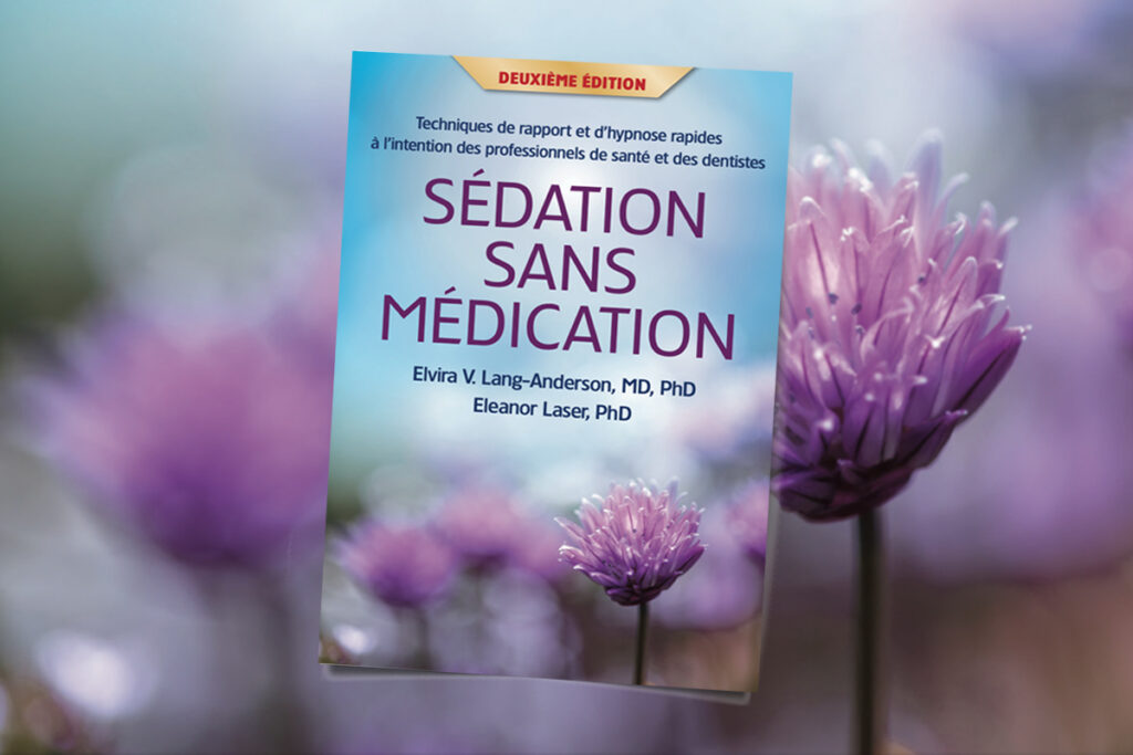 parution en français de l'ouvrage du Dr Elvira Lang "Sédation sans médication". Préface du Dr Brice Lemaire