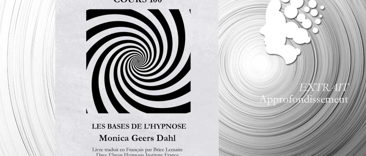 L'Approdondissementen Hypnose - Extrait Monica Dahl