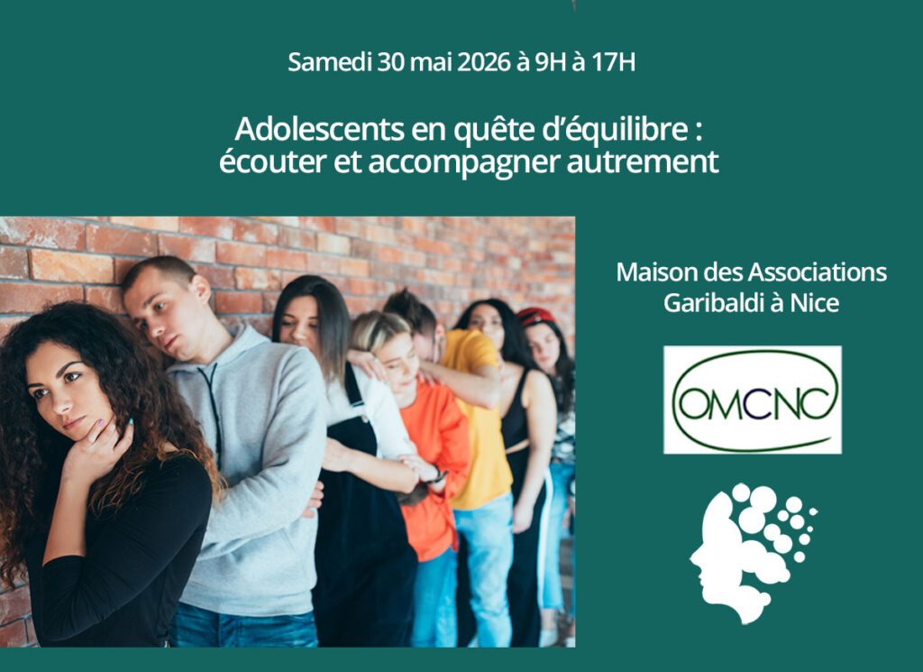 Conférence de l'OMCNC Adolescents en quête d’équilibre » le 30 mai 2026 à Nice