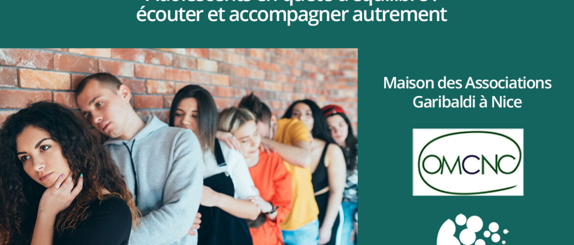 Conférence de l'OMCNC Adolescents en quête d’équilibre » le 30 mai 2026 à Nice