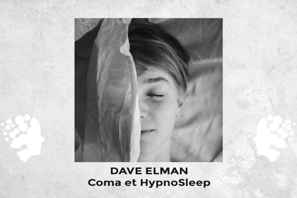 Article de Dave Elman : Coma et Hypnosleep