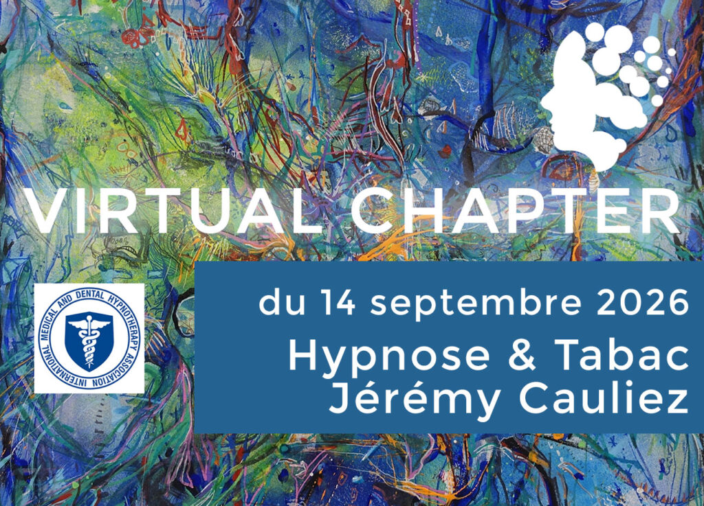Virtual Chapter : « Hypnose et Tabac » avec Jérémy Cauliez – 14 septembre 2026